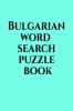Bulgarian word search puzzle book