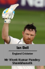 Ian Bell : England Cricketer