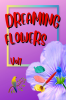 DREAMING FLOWERS Vol1