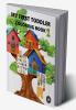 My first toddler coloring book: My best toddler coloring activity book with numbers letters and animals