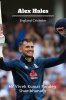 Alex Hales : England Cricketer