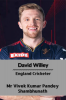 David Willey : England Cricketer