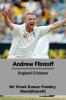 Andrew Flintoff : England Cricketer