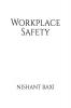 Workplace Safety