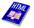 HTML : Instructional Manual for Novices (2022 Guide for Beginners)