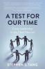 A Test for Our Time