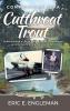 Confessions of a Cutthroat Trout