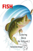 Fish Coloring Book for Kids vol.2: Beautiful and Unique Coloring Pages with a variety of Fish for Kids Ages 4 and Up |Activity Coloring Book with Fish for Boys Girls Kids Ages 4-8