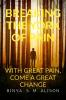 BREAKING THE YORK OF PAIN: With Great Pain - Comes a Great Changed