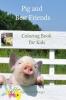 Animal Best Friends Coloring Book for Kids: A Cute Farm Animal Coloring Book for Kids Ages 3-8 | Super Coloring Pages of Animals on the Farm |Animal Best Friends Activity and Coloring Book for Boys...