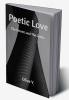 Poetic Love : The Sinners and The Saints