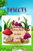 Insects Coloring Book for Kids vol.2: A Funny Coloring and Activity Book for Kids Ages 4-10 with Bugs and Other Insects | A Unique Collection of Coloring Pages with Variety of Insects