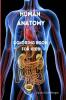Human Anatomy Coloring Book for Kids: Human Body Activity and Coloring Book for Kids Ages 8 and Up | My First Human Body Parts and Human Anatomy Coloring Book