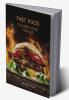 Fast Food Coloring Book for Kids: Activity and Coloring Book for Fast Food Lovers | Fun Foodie Book for Boys Girls and Kids Ages 4 and Up with Illustrations of Foods Such as Fries Ham or Sandwich
