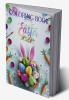 Happy Easter Coloring Book: A Beautiful Collection of Fun and Easy Happy Easter Coloring Pages for Girls Boys and Kids Ages 3-8 | Easter Basket Stuffer with Cute Bunny Easter Egg & Spring Des...