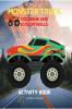 Monster Truck Coloring and Scissor Skills Activity Book: Discover a Unique Collection of Coloring and Scissor Skills Pages | Relaxing Coloring and Activity Book with a Variety of Monster Trucks for...