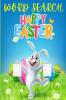 Happy Easter Word Search for Kids: 50 Entertaiming Fun Puzzles | Large Print Easter Day Word Search for Kids and Teens Ages 7-12 | Fun Easter Gift | Easter Basket Stuffer