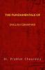 The Fundamentals of English Grammar