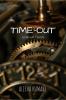 TIME OUT : A DREAM VISION