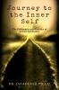 Journey to the Inner Self : The Philosophy and Practice of Indian Spirituality
