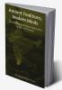 Ancient Traditions Modern Minds : The Evolution of Indian Spirituality in the 21st Century
