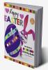 Happy Easter Dot Markers Activity Book for Girls Ages 2+: Kindergarten Activities Workbook | Easy Toddler and Preschool Kids Paint Dauber Colouring Easter Basket Stuffer | Amazing Idea Gift for Eas...