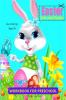 Easter Cut and Paste Workbook for Preschool Kindergarten: Cut and Paste Easter and Spring Holiday | Amazing Colouring and Cutting Activity Book for Toddlers Kids and Preschoolers| Perfect Idea Gif...