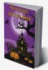 Mysterious Happy Halloween Activity Book: Puzzle Mazes Coloring Dot Markers Find the Match How to Draw Scissor Skills for Kids Ages 3-8