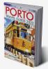 PORTO TRAVEL GUIDE 2022