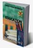 Achieving Educational Justice: A Narrative of Crusade for Reformation