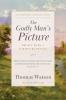 The Godly Man's Picture