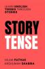 Story Tense : Learn English Tenses Through Stories