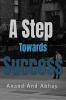 A Step Towards Success