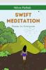Swift Meditation: Power to Everyone