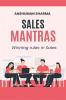 Sales Mantras: Winning Rules in Sales