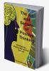 The Art And Secret of Positive Thinking : Developing A Positive Attitude For Success