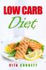 Low Carb Diet : How to Lose Weight Quickly on a Low-Carbohydrate Diet (2022 Guide for Beginners)