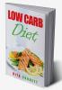 Low Carb Diet : How to Lose Weight Quickly on a Low-Carbohydrate Diet (2022 Guide for Beginners)