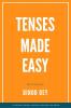 Tenses Made Easy