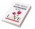 The Most Excellent Way : A Bible Based Handbook to Build Strong Marriages