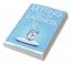 Letting go of laziness : Learn The Strategies and Techniques for Breaking Free from Lazy Habits and Achieving Your Goals (2023 Guide for Beginners)