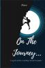 On The Journey... : Do you really think you are living your life to the fullest?