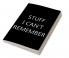 Stuff I Can’t Remember : Password Log Book Internet Login Keeper Website Organizer Simple & Minimalist Matte Black Stealth Cover Pocket Compact Size