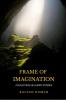 Frame Of Imagination : Collection Of Short Stories