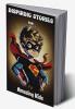 Inspiring Stories for Amazing Kids : Motivational Children’s Book about Self-confidence inner strength Hard work Courage and Positivity. Short Stories for Boys and Girls