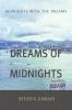 Dreams of Mid nights : Mid nights with The Dreams