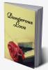 Dangerous Love : fiction young adult romance