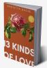 13 KINDS OF LOVE
