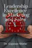 Leadership Excellence in Marketing and Sales