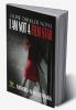 I AM NOT A FILM STAR : Crime Thriller Novel